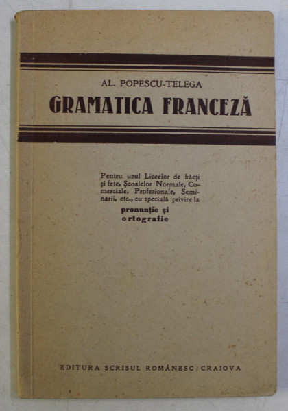 GRAMATICA FRANCEZA de AL. POPESCU - TELEGA