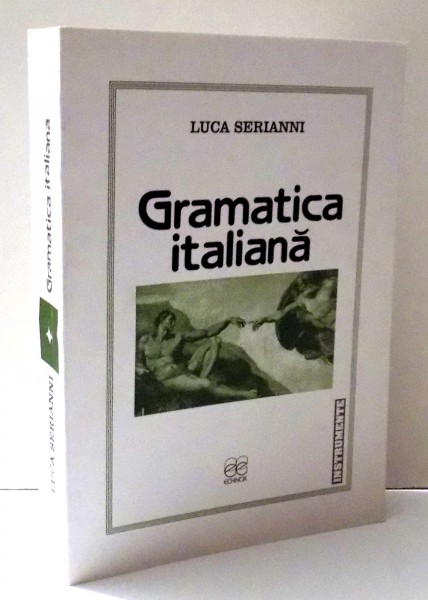 GRAMATICA ITALIANA de LUCA SERIANNI , 2004