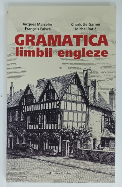 GRAMATICA LIMBII ENGLEZE de JACQUES MARCELIN ....MICHEL RATIE , 2022