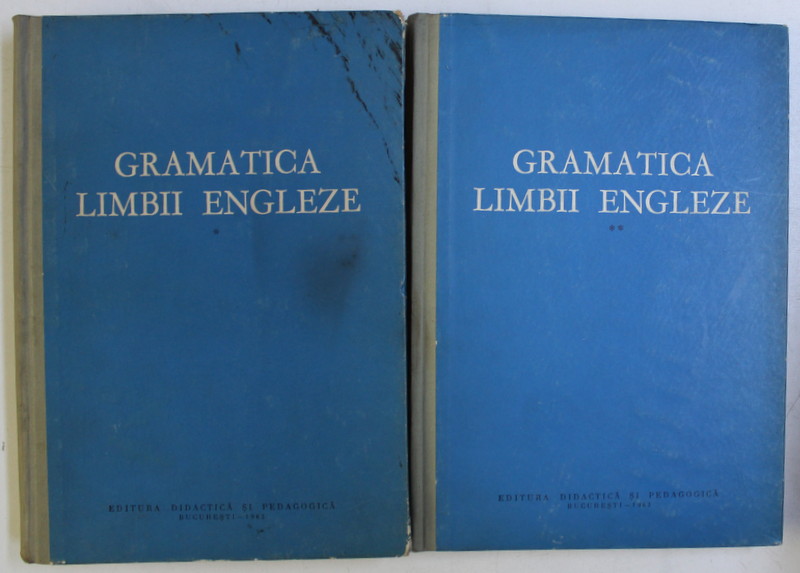 GRAMATICA LIMBII ENGLEZE , VOL I - II , 1962