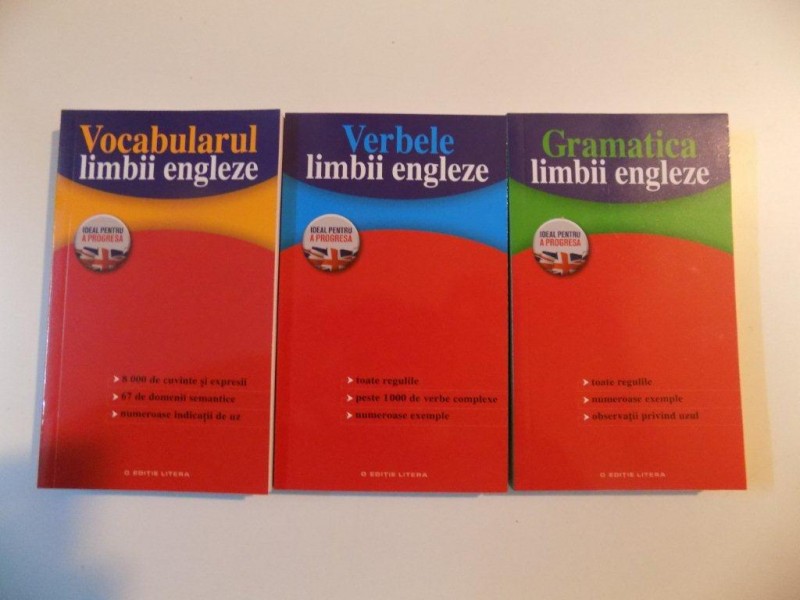 GRAMATICA LIMBII ENGLEZE VOL I , VERBELE LIMBII ENGLEZE VOL. II  , VOCABULARUL LIMBII ENGLEZE VOL. III , 2013