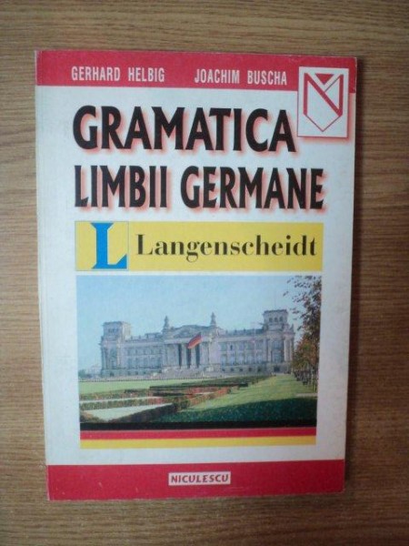 GRAMATICA LIMBII GERMANE de GERHARD HELBIG, JOACHIM BUSCHA  2001