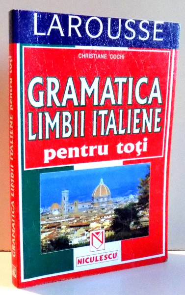 GRAMATICA LIMBII ITALIENE de CHRISTIANE COCHI , 2004