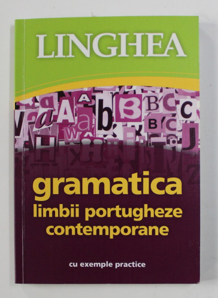 GRAMATICA LIMBII PORTUGHEZE CONTEMPORANE , 2013