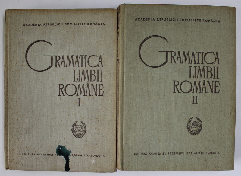 GRAMATICA LIMBII ROMANE , VOLUMELE I - II , 1966 *EDITIE CARTONATA