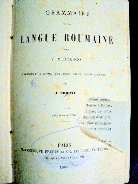 GRAMMAIRE DE LA LANGUE ROUMAINE   - A. UBICINI  -PARIS 1886