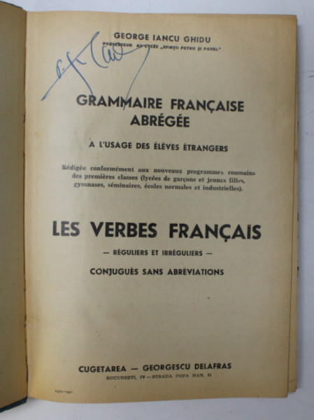 GRAMMAIRE FRANCAISE ABREGEE, LES VERBES FRANCAIS de George Iancu Ghidu
