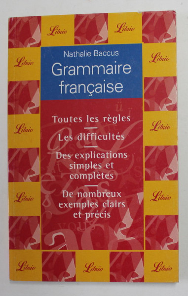 GRAMMAIRE FRANCAISE par NATHALIE BACCUS , 2002