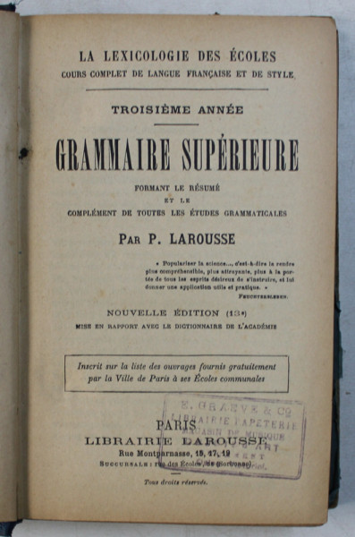 GRAMMAIRE SUPERIEURE  - TROISIEME ANNEE par P. LAROUSSE , 1880