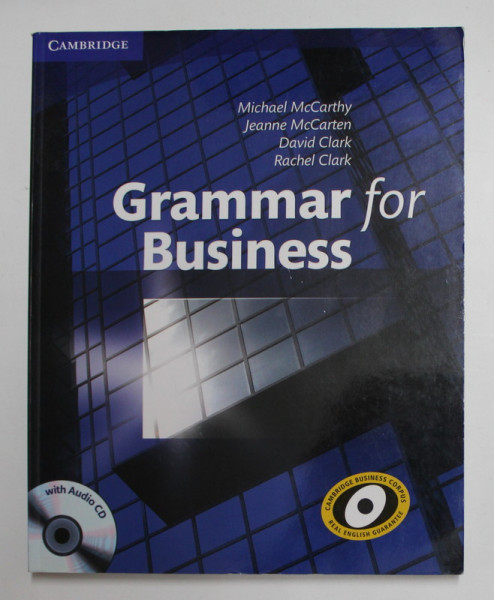 GRAMMAR FOR BUSINESS by MICHAEL McCARTHY ...RACHEL CLARK , 2015 , CD INCLUS *