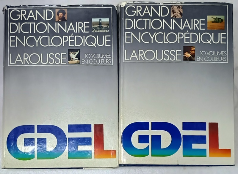 GRAND DICTIONNAIRE ENCYCLOPEDIQUE LAROUSSE , VOLUMELE I - II , 1982