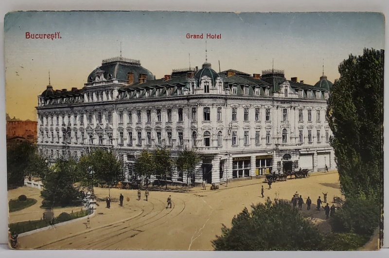 GRAND HOTEL , BUCURESTI , CARTE POSTALA ILUSTRATA , 1923