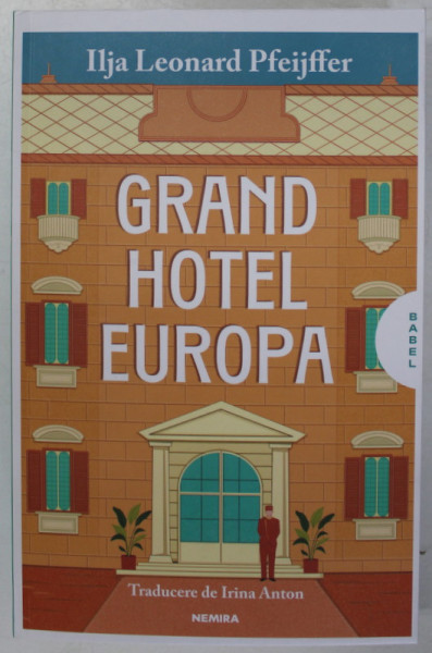 GRAND HOTEL EUROPA de ILJA LEONARD PFEIJFFER , 2023