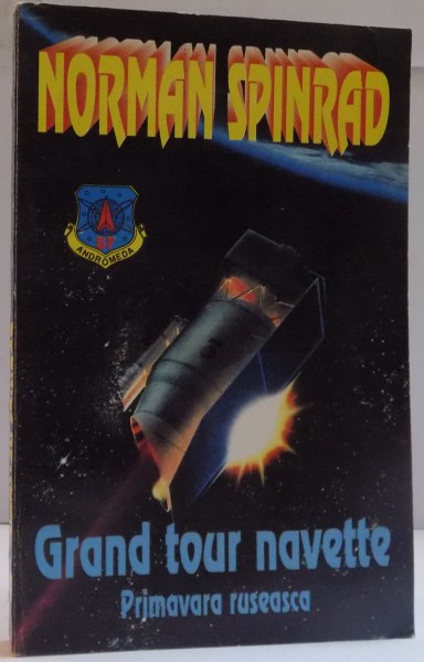 GRAND TOUR NAVETTE de NORMAN SPINRAD , 1995