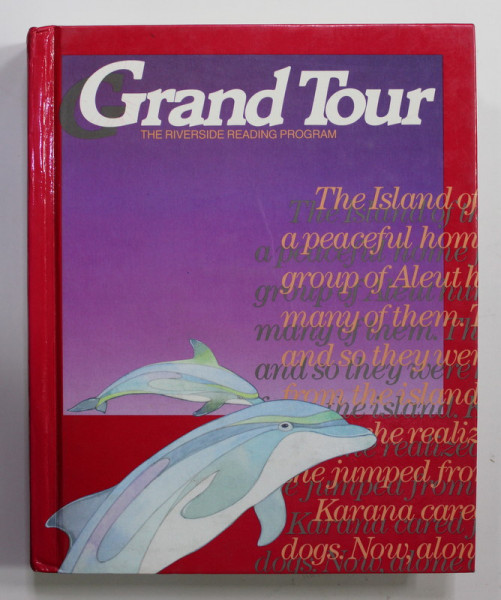 GRAND TOUR - THE RIVERSIDE READING PROGRAM by LEO FAY , 1989