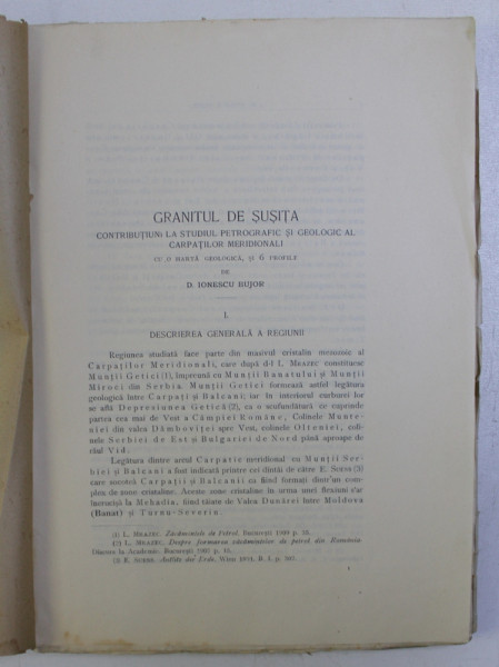 GRANITUL DE SUSITA , CONTRIBUTIUNI LA STUDIUL PETROGRAFIC SI GEOLOGIC AL CARPATILOR MERIDIONALI de D. IONESCU BUJOR