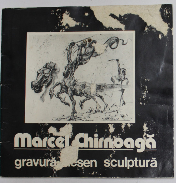 GRAVURA DESEN SCULPTURA de MARCEL CHIRNOAGA , OCTOMBRIE 1980 , COPERTA FATA PREZINTA DEFECTE VEZI FOTO