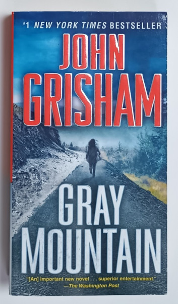 GRAY MOUNTAIN by JOHN GRISHAM , 2015