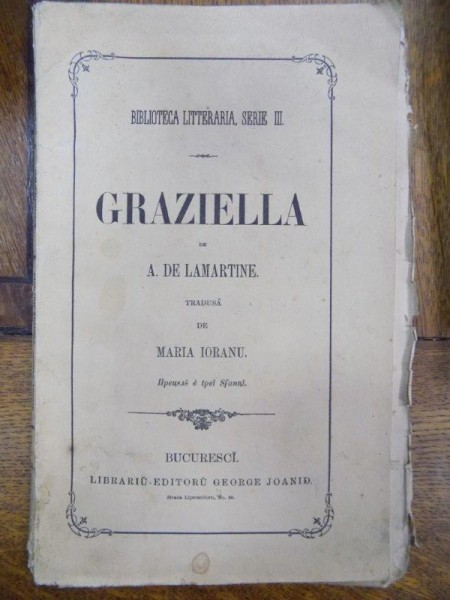 Graziella, A. de Lamartine, trad. de Maria Ioranu, Bucuresti