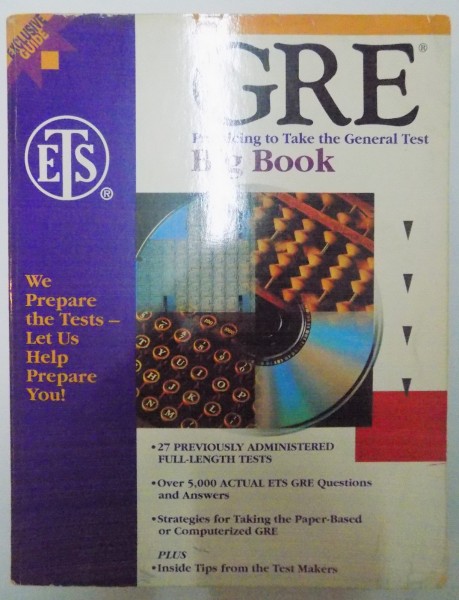 GRE , PRACTICING TO TAKE THE GENERAL TEST , BIG BOOK , WE PREAPARE THE TESTS -LET US HELP PREPARE YOU!  1996
