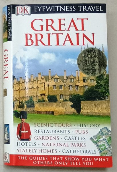 GREAT BRITAIN , EYEWITNESS TRAVEL GUIDE , by MICHAEL LEAPMAN , 2006