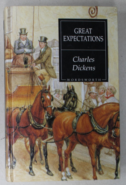 GREAT EXPECTATIONS by CHARLES DICKENS , 1994, COPERTA ORIGINALA CARTONATA
