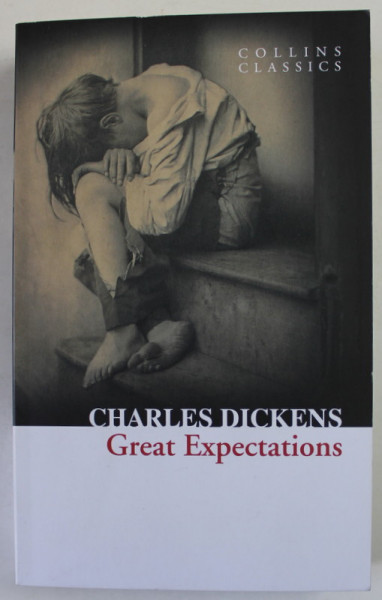 GREAT EXPECTATIONS by CHARLES DICKENS , 2010, COPERTA BROSATA