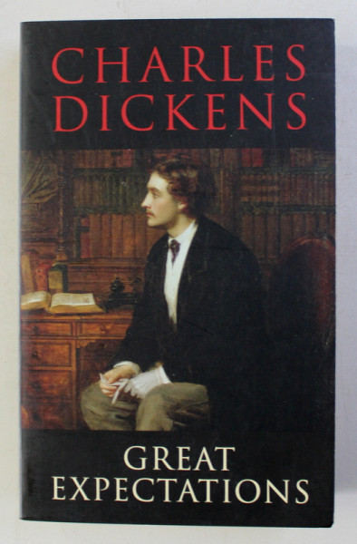 GREAT EXPECTATIONS by CHARLES DICKENS , 2012