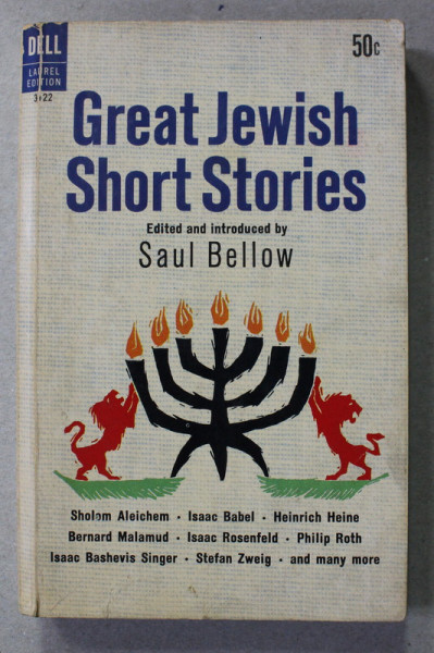 GREAT JEWISH SHORT STORIES , edited by SAUL BELLOW , 1966