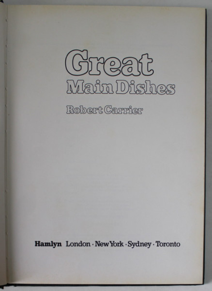 GREAT MAIN DISHES by ROBERT CARRIER , 1978
