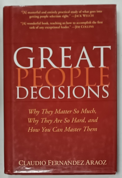 GREAT PEOPLE DECISIONS by CLAUDIO FERNANDEZ ARAOZ , 2007