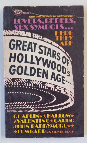 GREAT STARS OF HOLLWOOD 'S GOLDEN AGE , compiled by FRANK C. PLATT , 1966