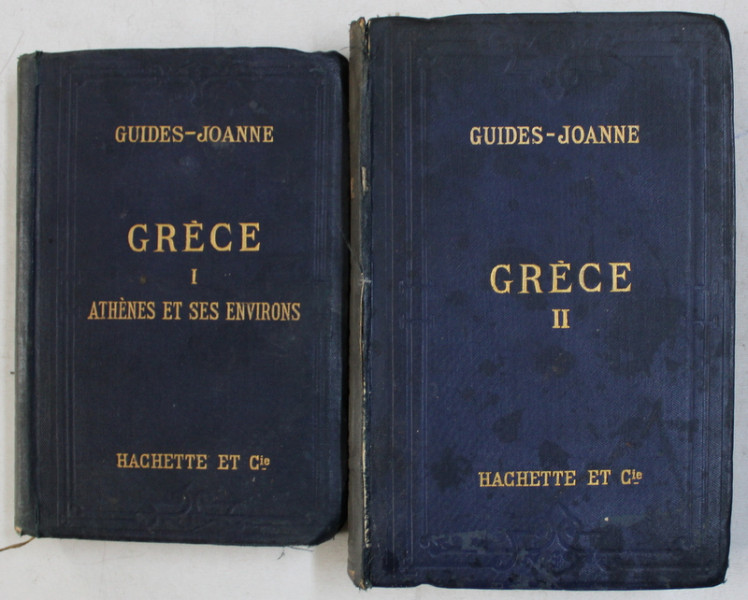 GRECE  - GUIDES  - JOANNE , VOL. I  - II  , ce guide a ete redige par M . B. HAUSSOULLIER , 1896