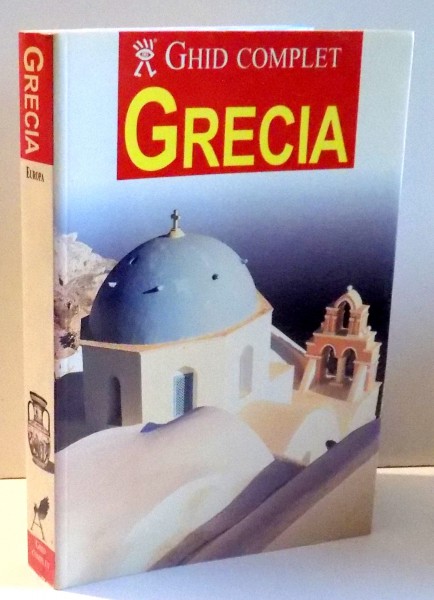 GRECIA GHID COMPLET , 2004