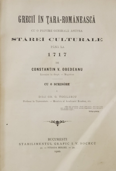 Grecii in Tara-Romaneasca de Constantin V. Obedeanu -Bucuresti, 1900