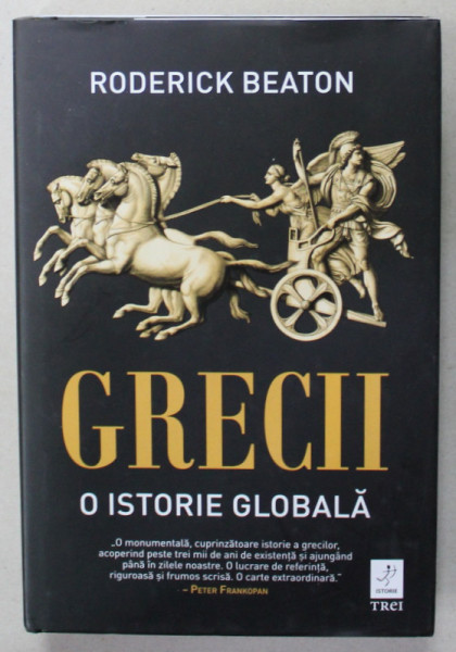 GRECII ,  O ISTORIE GLOBALA de RODERICK BEATON , 2023