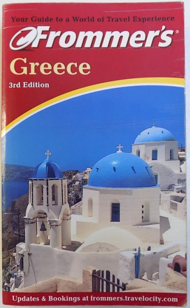 GREECE - FROMMER'S  GUIDE  by JOHN S. BOWMAN...ROBERT E . MEAGHER , 2001