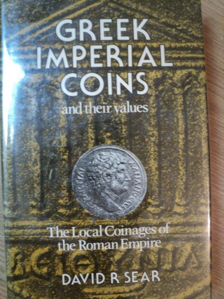 GREEK IMPERIAL COINS AND THEIR VALUES de DAVID R. SEAR , 2000