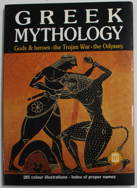 GREEK MYTHOLOGY , GODS and HEROES , THE TROJAN WAR , THE ODYSSEY , 285 COLOUR ILLUSTRATIONS , by KATERINA SERVI , 2001