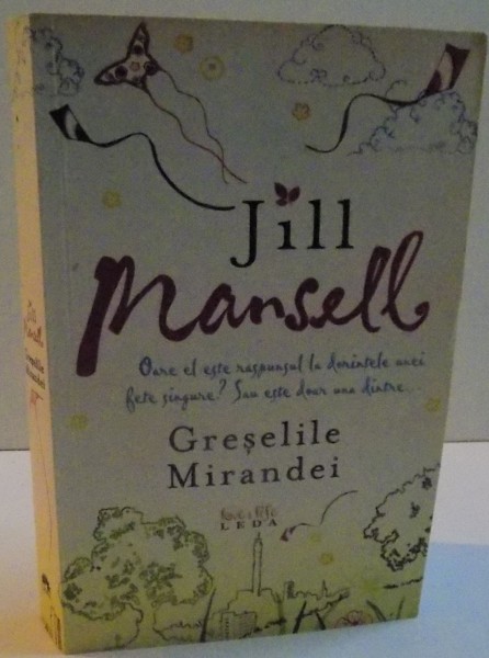 GRESELILE MIRANDEI  de JILL MANSELL, 2008
