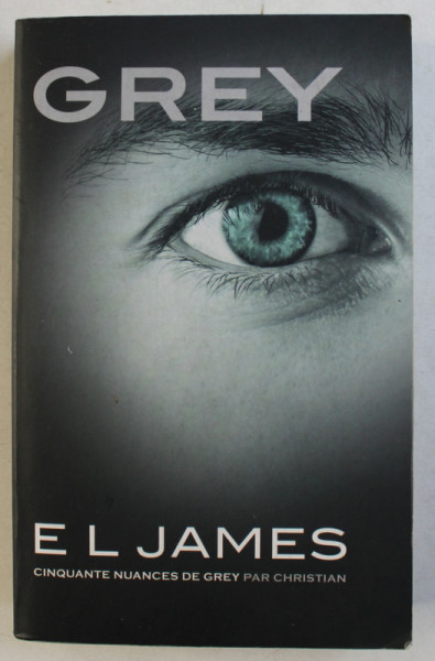 GREY par EL JAMES , 2015