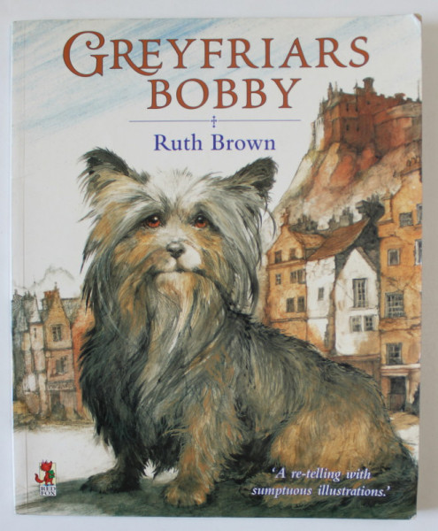 GREYFRIARS BOBBY by RUTH BROWN , 2000