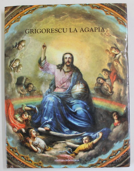 GRIGORESCU LA AGAPIA de MARINA SABADOS , 2011