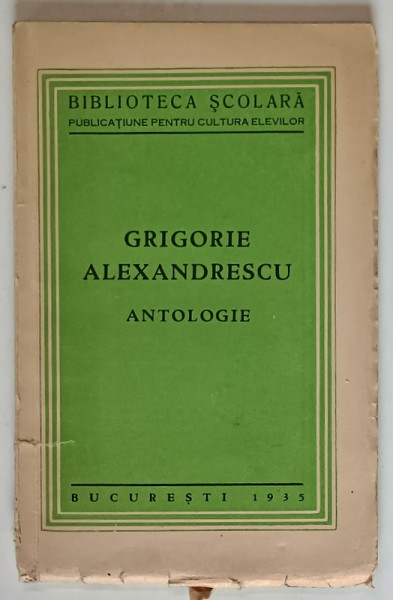 GRIGORIE ALEXANDRESCU , ANTOLOGIE , 1935