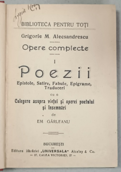 GRIGORIE M . ALEXANDRESCU , OPERE COMPLECTE , VOLUMUL I : POEZII , 1907