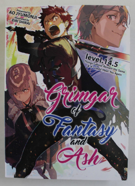 GRIMAGAR OF FANTASY AND ASH , presented by AO JYUMONJI , illustrated by EIRI SHIRAI , 2021