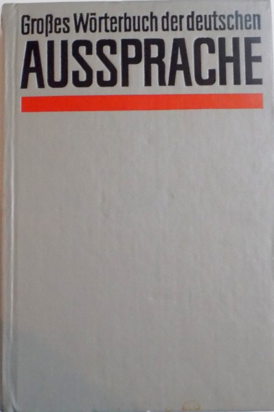 GROBES WORTERBUCK DER DEUTSCHEN AUSSPRACHE , 1982