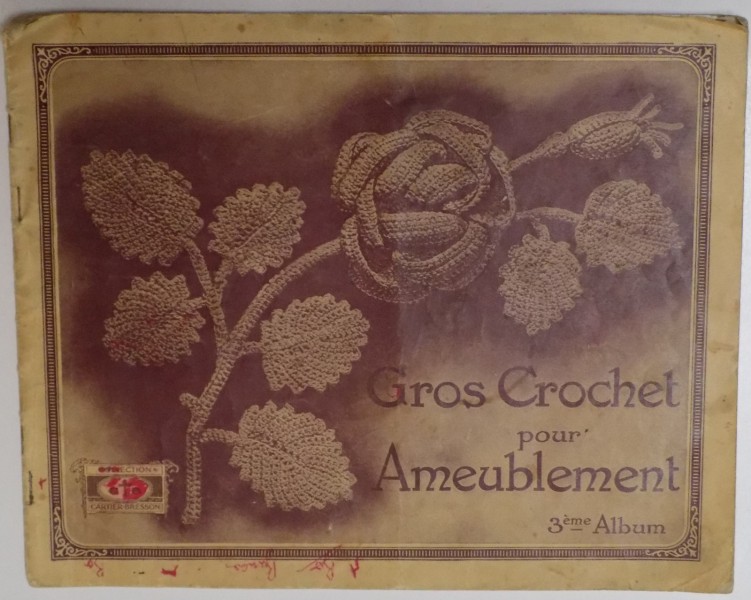 GROS CROCHET POUR AMEUBLEMENT, 3eme ALBUM