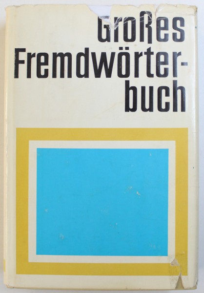 GROSES FREMDWORTERBUCH , 1982