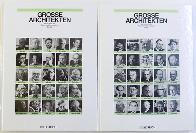 GROSSE ARCHITEKTEN  - MENSCHEN , DIE BAUGESICHTE MACHTEN , BAND  I - II , 1994